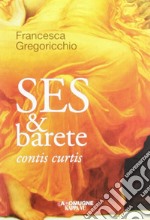 Ses & barete contis curtis libro