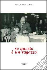 Se questo è un ragazzo