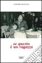 Se questo è un ragazzo libro