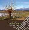 Feuilles d'amour-Sfueis d'amôr. Ediz. bilingue libro