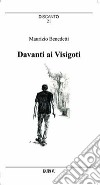 Davanti ai Visigoti libro