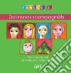 Fameis. Ediz. illustrata. Vol. 4: Doi nonos scompagnâts libro