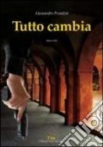 Tutto cambia libro