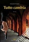 Tutto cambia libro