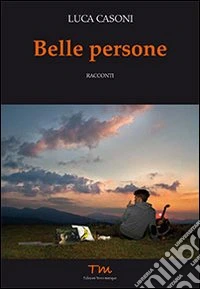 Belle persone
