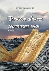 In mezzo al mare scuro come vino. Storia di una ragazza ateniese del V secolo a.C. libro di Giai Gischia Beatrice