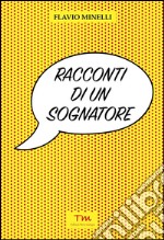 Racconti di un sognatore libro