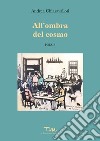 All'ombra del cosmo libro