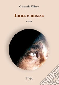 Luna e mezza libro