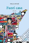 Fuori casa libro