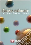 Gocce colorate libro