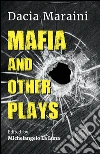 Mafia and other plays libro