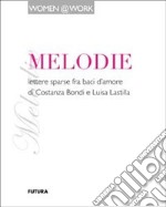 Melodie libro