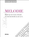 Melodie libro