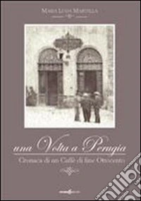 Una volta a Perugia