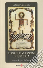 Logge e massoni in Umbria libro