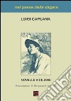 Nel paese della Zàgara. Novelle siciliane libro di Capuana Luigi Muscato Daidone C. (cur.)