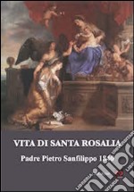 Vita di Santa Rosalia libro