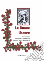 Le buone usanze. Gina Sobrero libro