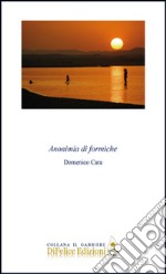 Anonimia di formiche libro