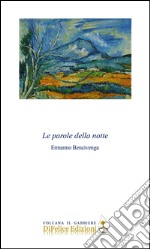 Le parole della notte libro