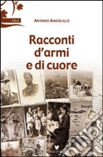 Racconti d'armi e di cuore