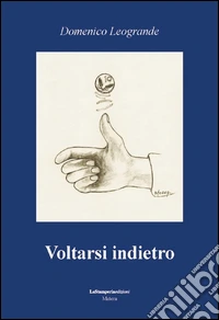 Voltarsi indietro