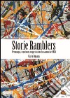 Storie Ramblers. Personaggi, esperienze, suggestioni nelle canzoni dei MCR libro