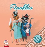 Pinokkio. Ediz. per la scuola libro