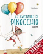 Le avventure di Pinocchio (in rima). Storia di un burattino
