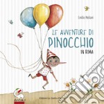 Le avventure di Pinocchio in rima. Ediz. ridotta