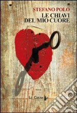 Le chiavi del mio cuore