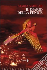 Il diario della fenice libro