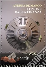 Lezione dalla finanza libro