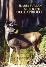 Gli occhi del capriolo libro