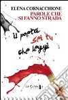 Parole che si fanno strada libro