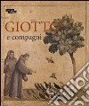 Giotto e compagni. Catalogo della mostra (Parigi, 18 aprile 15 luglio 2013). Ediz. francese libro
