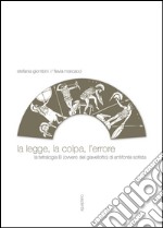 La legge, la colpa, l'errore. La tetralogia B (ovvero del giavellotto) di Antifonte Sofista