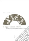 La legge, la colpa, l'errore. La tetralogia B (ovvero del giavellotto) di Antifonte Sofista libro