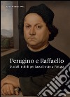 Perugino e Raffaello. Modelli nobili per Sassoferrato a Perugia. Ediz. illustrata libro