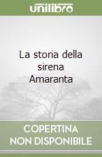 La storia della sirena Amaranta