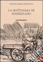 La battaglia di Marignano