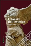 I classici dell'estetica