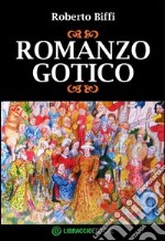 Romanzo gotico libro