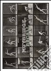 Eadweard Muybridge. Muybridge recall. Catalogo della mostra (Milano, 19 maggio-1 ottobre 2016). Ediz. multilingue libro