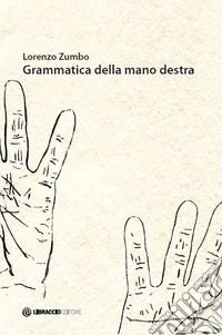 Grammatica della mano destra libro