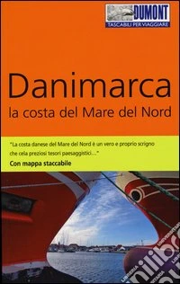 Danimarca. La costa del mare del Nord. Con Carta geografica ripiegata