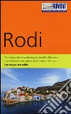 Rodi. Con Carta geografica ripiegata libro