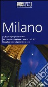 Milano. Con Carta geografica ripiegata libro di Lonmon Aylie