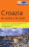 Croazia. La costa e le isole. Con Carta geografica ripiegata libro di Beyerle Hubert Höllhuber Dietrich